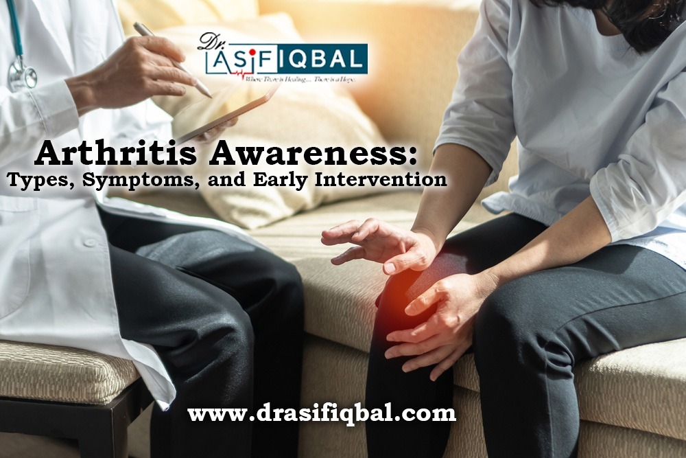 Arthritis Awareness: Symptoms, Types & Early Action Tips